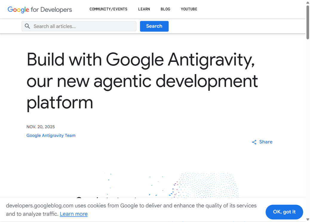 Google Developers Blog: Build with Google Antigravity — our new agentic development platform